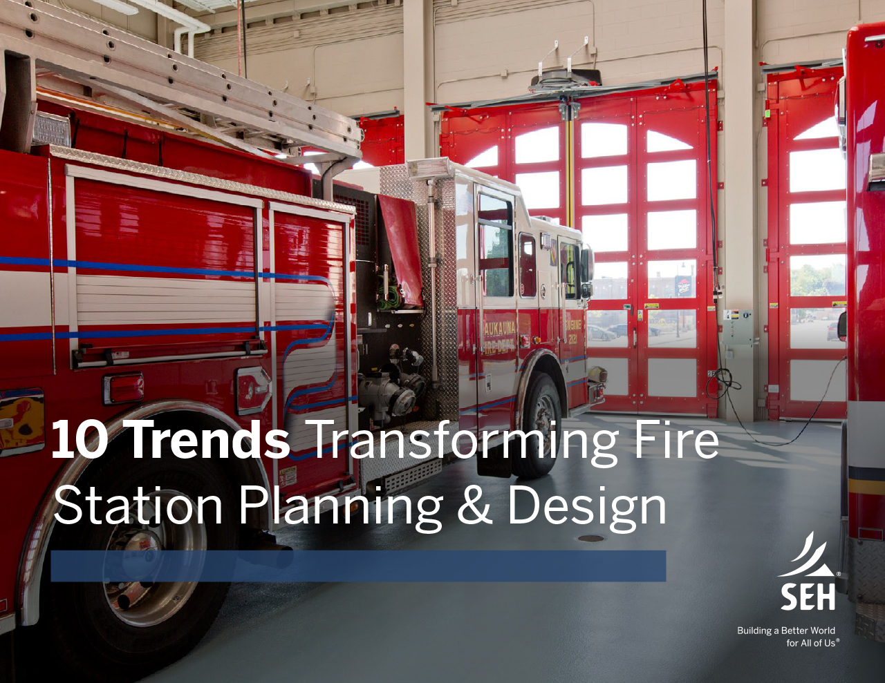 SEH_Firestation_Trends_eBook_COVER SEH_Firestation_Trends_eBook_COVER