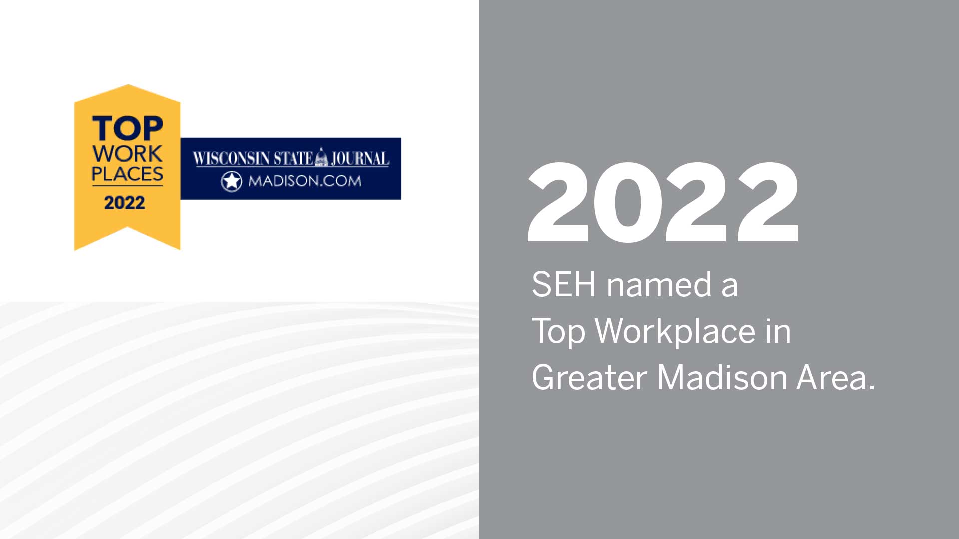 SEH Garners 2022 Top Workplaces Honor in Greater Madison Area